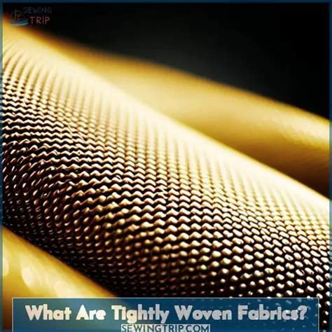 metal and tightly woven fabric are examples of|is cotton a woven material.